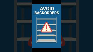 Backorder in Supply Chain: What It Is and How to Prevent It