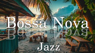Bossa Jazz Relax ~ The best Bossa Nova to help you enjoy this summer ~ April Bossa Nova