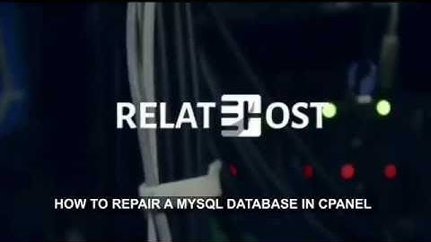 RelateHost  How To Repair a MySQL Database in cPanel