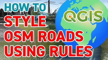 How to style OpenStreetMap roads using QGIS and rules based symbology | TUTORIAL