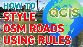 How to style OpenStreetMap roads using QGIS and rules based symbology | TUTORIAL