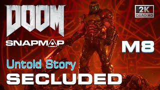 DOOM SnapMap - SECLUDED M8 (Untold Story)