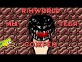 Rimworld \\ возвращение людожора //