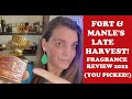 FORT &amp; MANLE - Late Harvest Fragrance Review 2022 (You Picked!)
