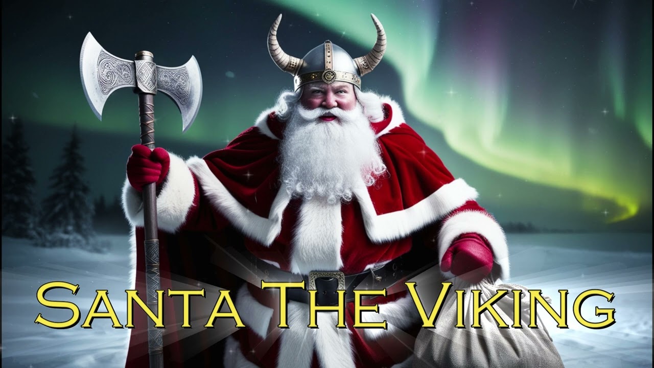 Santa The Viking ( Viking Music )