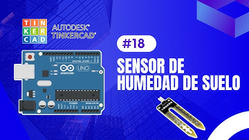SENSOR DE HUMEDAD DE SUELO l CODIGO COMPLETO l ARDUINO + @AutodeskTinkercad