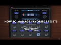 How To Manage Favorite Presets | The Tone Master Pro | Fender