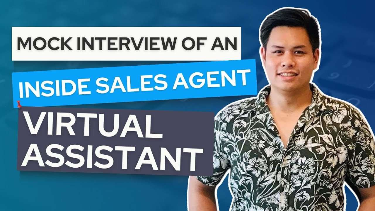 rewrite this title Mock Interview of an Inside Sales Agent Virtual Assistant rewrite this title Mock Interview of an Inside Sales Agent Virtual Assistant