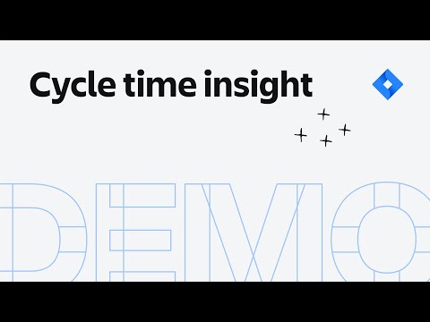 Cycle Time Insight - Demo Den July 2021