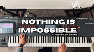 NOTHING IS IMPOSSIBLE // Planetshakers Live in Manila cover // Keys // Piano // Yamaha MONTAGE/MODX