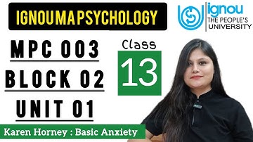 MPC 003 Block 2 unit 1 : Class 13 for IGNOU MA Psychology | Personality Theories
