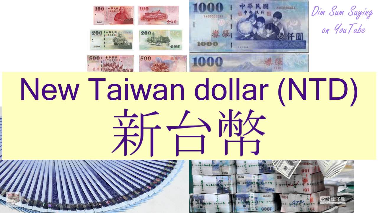 NEW TAIWAN DOLLAR (NTD)