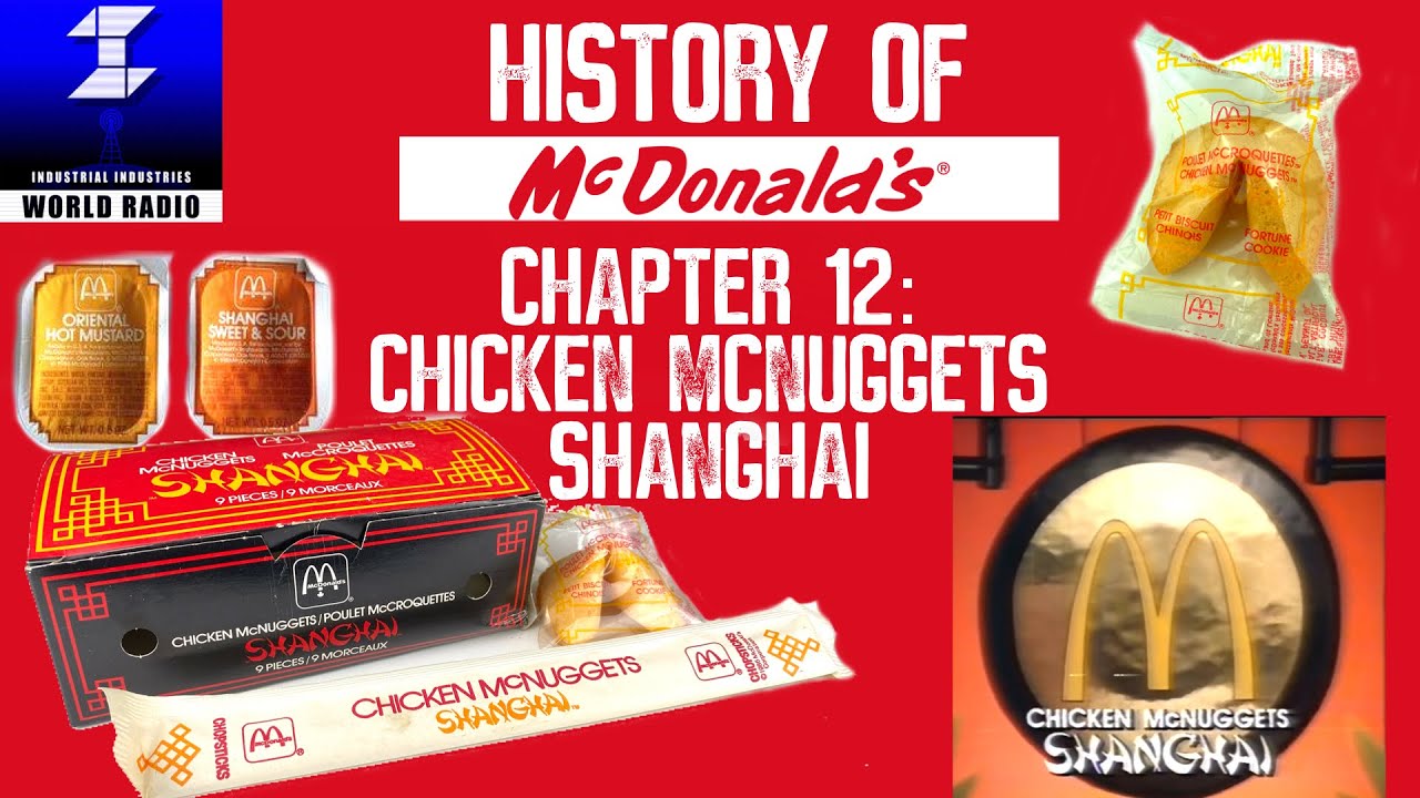Chicken McNuggets Shanghai | History of McDonald’s Chapter 12