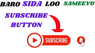 Sida loo Sameeyo YouTube subscribe button