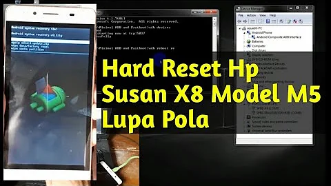 Cara Hard Reset Hp Susan X8 Model M5 Lupa Pola, Pi...
