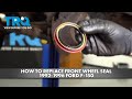 How to Replace Front Wheel Seal 1992-1996 Ford F-150