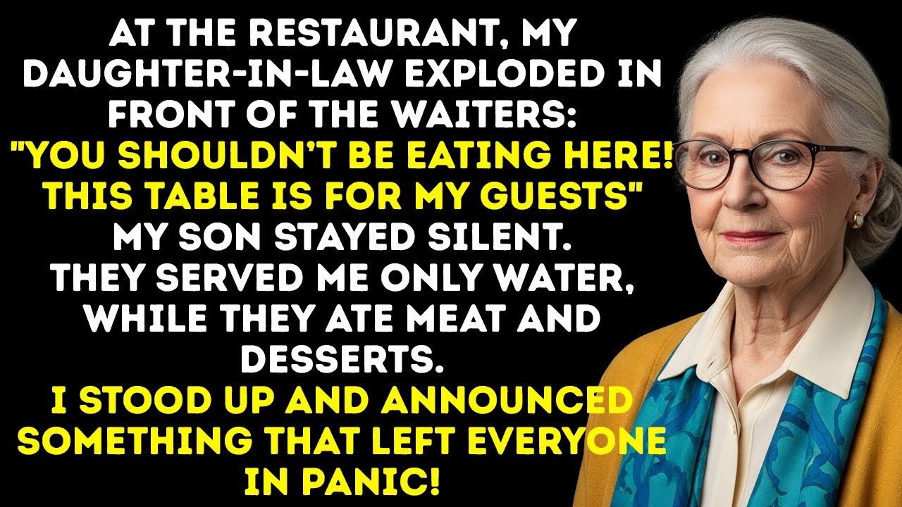 My Daughter‑In‑Law Screamed, “You Shouldn’t Be Here Eating!” And I Stood Up—In Shock.