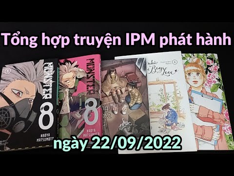 Video Tổng hợp truyện IPM phát hành ngày 22/09/2022 - youtube