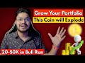 20X potential Cryptocurrency! Grow your crypto portfolio with 1 Coin जो Life Change कर सकता है?