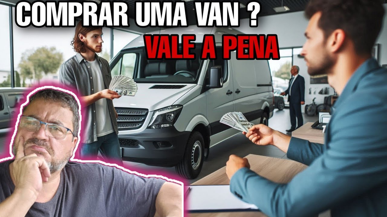 VALE A PENA COMPRAR UMA VAN FURGÃO PRA TRABALHAR