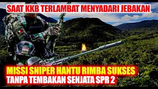 THE JUNGLE GHOST SNIPER MISSION SUCCESSFUL WITHOUT A SPR2 SHOT~ KKB REALIZED THE TRAP TOO LATE