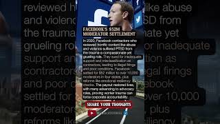 FACEBOOK'S $52M MODERATOR SETTLEMENT