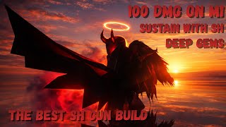 The Best Sh Gun Build (130 Dps💀)