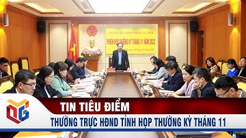 Thường trực HĐND tỉnh họp thường kỳ tháng 11