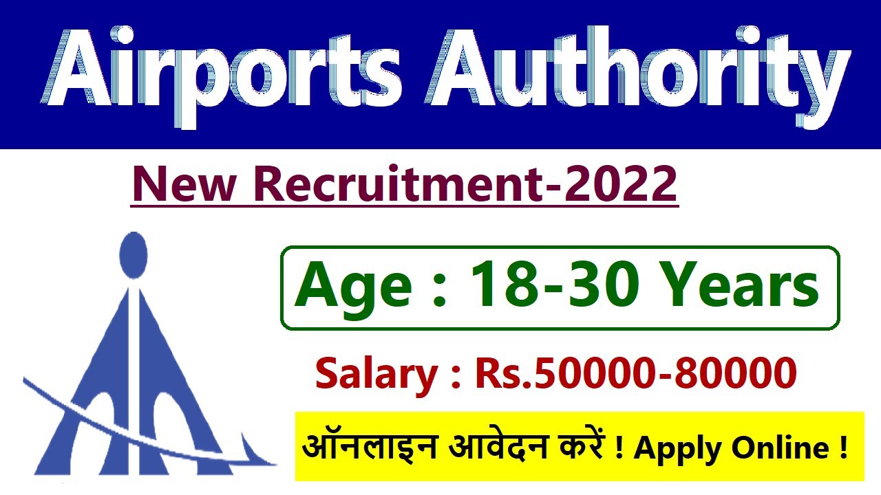 Airports Authority of India सीधी भर्ती | AAI Recruitment 2022 | New ...