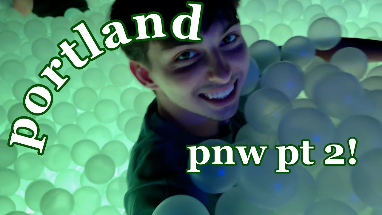 we went to portland | pacific northwest part two - YouTube