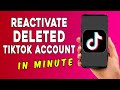 How To Recover Deleted TikTok Account | Reactivate Your TikTok Account