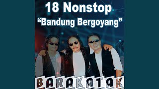 18 Non-Stop Bandung Bergoyang