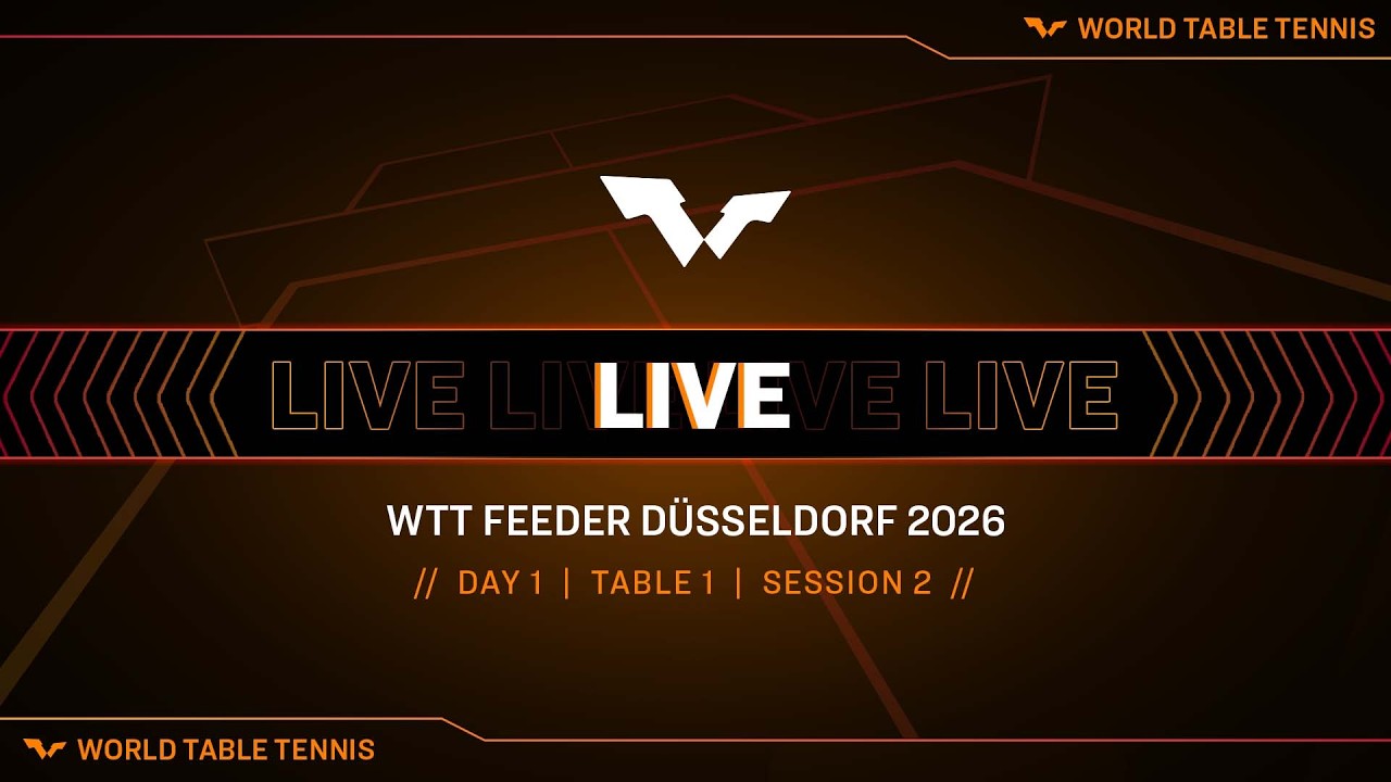 LIVE! | T1 | Day 1 | WTT Feeder Düsseldorf 2026 | Session 2