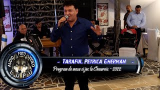 Nicu Albu &amp; Taraful Petrica Gherman - Colaj de petrecere la Comarnic 2022 - 1