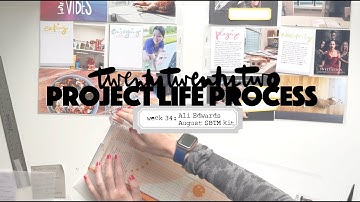 2022 Project Life Process: Week 34 Ali Edwards Stories by the Month