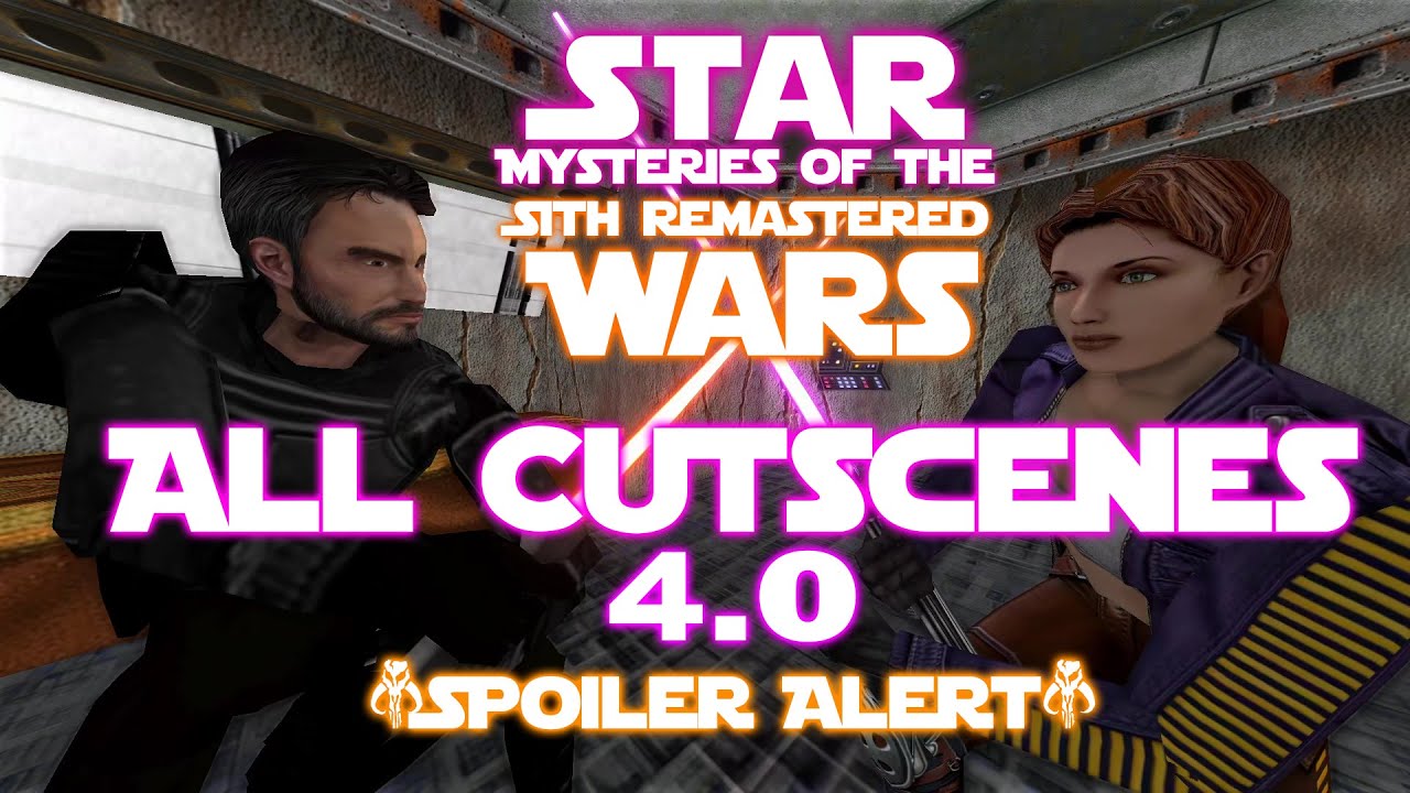 Star Wars Mysteries of the Sith Remastered All Cutscenes from Version 4 0 ***Spoiler Alert***