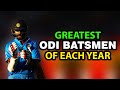 Greatest odi batsmen of each year