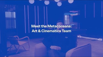 Metacore Dream teams – Art and Cinematics team