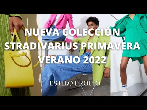NUEVA TEMPORADA STRADIVARIUS PRIMAVERA VERANO 2022/@ESTILO PROPIO /