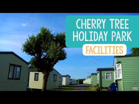 Facilities at Cherry Tree Holiday Park