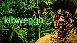 KIBWENGO FULL MOVIE