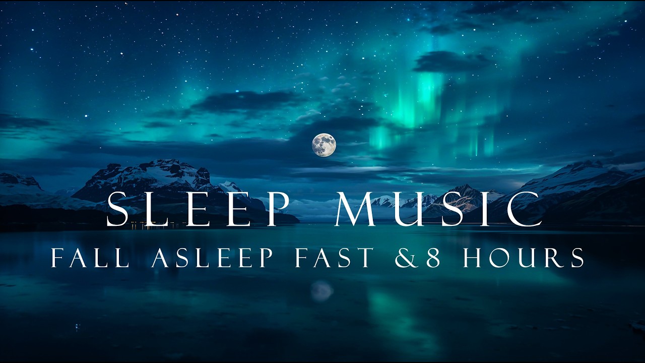 Sleep Music (8 Hours) | Fall Asleep Fast & Let Go 🌙
