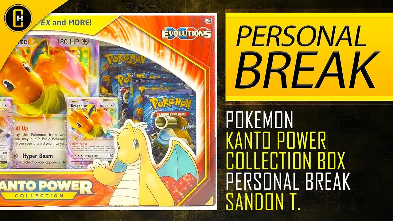 EVOLUTIONS! Pokemon KANTO POWER COLLECTION Opening - Personal Break - Sandon T.