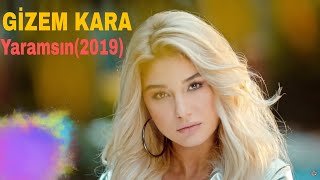 GİZEM KARA - Yaramsın(2019) Resimi