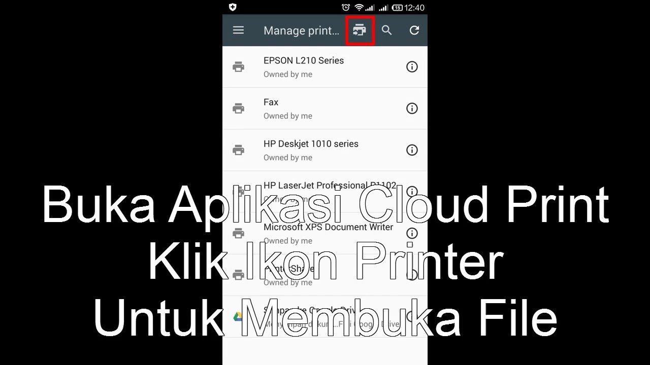 Cara Print Dengan Smartphone Menggunakan Google Cloud Print Youtube