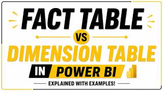 Fact Table vs Dimension Table in Power BI | Beginner Friendly Tutorial
