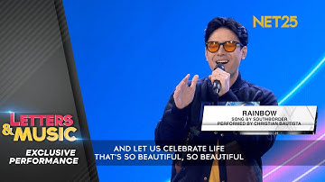 Christian Bautista - Rainbow (NET25 Letters and Music Performance)