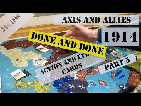 Axis and Allies 1914 Game Play Part 5| Action & Event Cards| Victory for the Central Powers