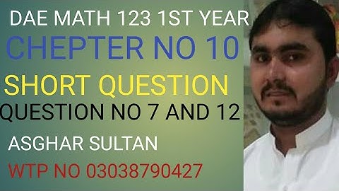dae math 123 1st year chapter no 10 short question no 7 to 12