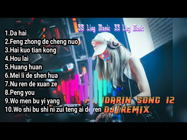 MANDARIN SONG 12 🎼DJ/REMIX 🎼好听的流行歌曲 🎼 Best Chinese Music 🎧🎼 class=